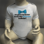 Ne Gam Ne Keder Nasıl Olsa Amcam Halleder Papyonlu Body Baskılı Zıbın