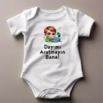 Dayımı Aratmayın Bana Baskılı Body Baskılı Zıbın