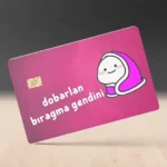 Dobarlan Bıragma Gendini Kredi Kartı Kaplama Stickerı