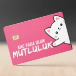 Kaç Para Ulan Mutluluk Kredi Kartı Kaplama Stickerı