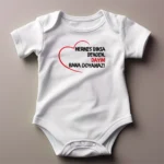 Herkes Bıksa Benden Dayım Bana Doyamaz Baskılı Body Baskılı Zıbın