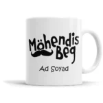 Möhendis Beg Kupa Bardak