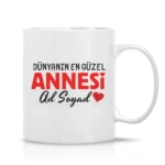 Dünyanın En Güzel Annesi Baskılı Düz Kupa